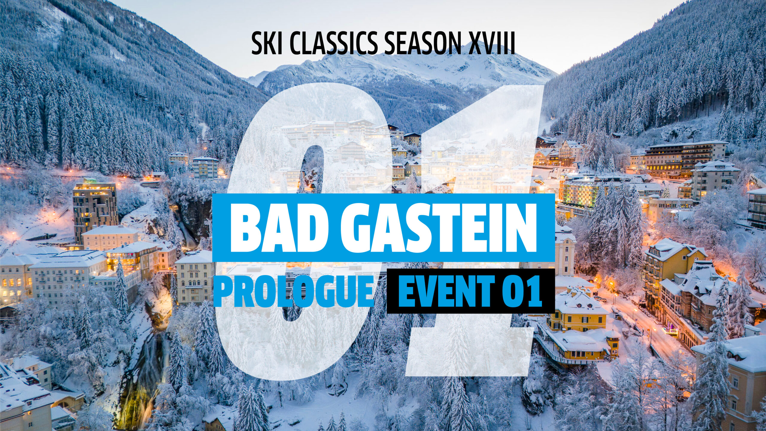 Bad Gastein Prologue